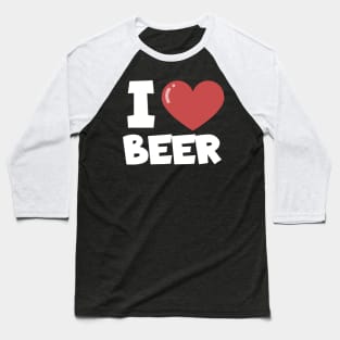 I love beer Baseball T-Shirt